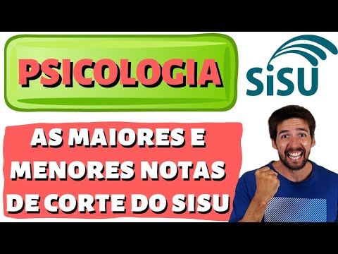 Qual é a Nota de Corte para Psicologia?