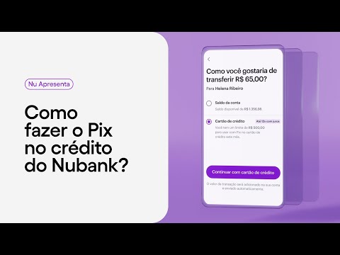 Qual é a taxa do PIX no crédito do Nubank?