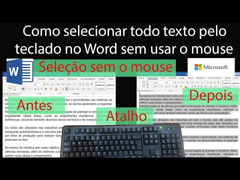 Qual é a tecla de atalho no Word para selecionar todo o texto?