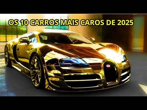 Qual é o carro mais caro do mundo em 2025?