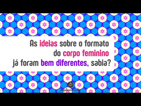 Qual é o corpo ideal feminino no Brasil?