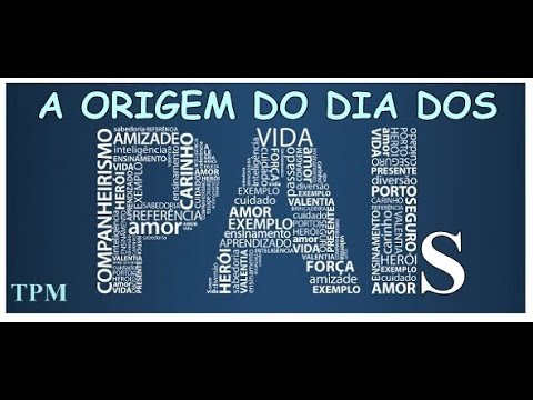 Qual é o dia em que se comemora o Dia dos Pais?