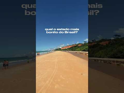 Qual é o estado mais bonito do Brasil?