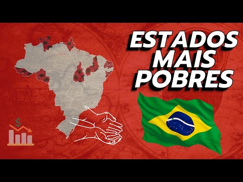 Qual é o estado mais pobre do Brasil?