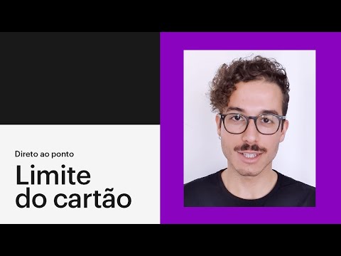 Qual é o limite do cartão de crédito Nubank?