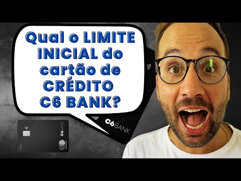 Qual é o limite inicial do C6 Bank?