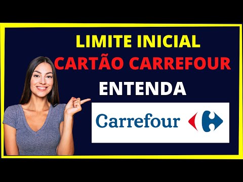 Qual é o limite inicial do cartão de crédito Carrefour?