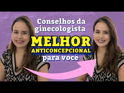 Qual é o melhor anticoncepcional para você?