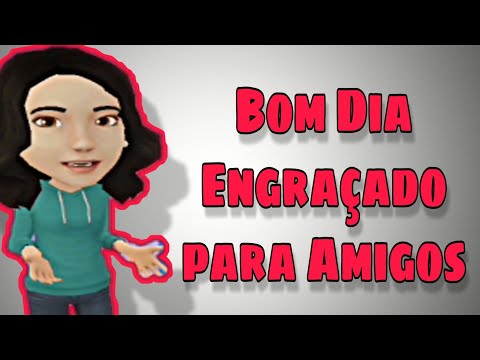 Qual é o melhor bom dia engraçado para WhatsApp?