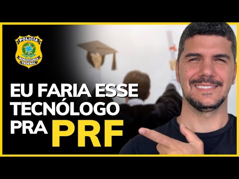 Qual é o melhor curso tecnólogo para se tornar PRF?