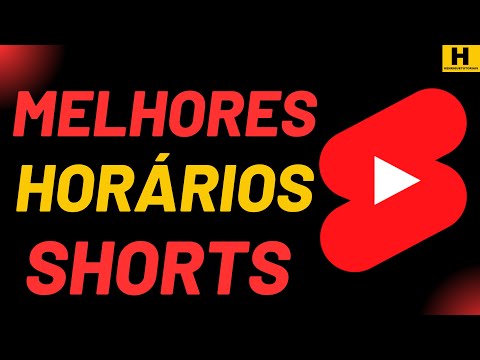 Qual é o melhor horário para postar Shorts no YouTube?