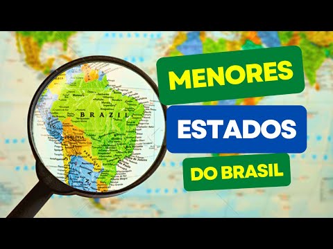 Qual é o menor estado do Brasil?