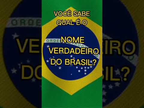 Qual é o nome oficial do Brasil?