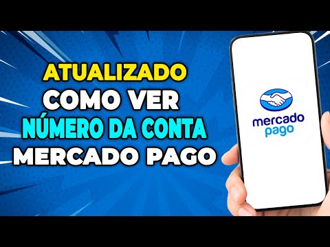 Qual é o número da minha conta no Mercado Pago?