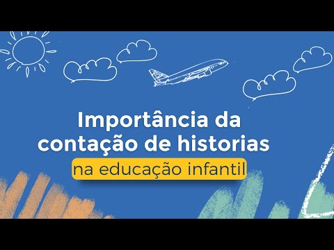 Qual é o objetivo da contação de histórias?