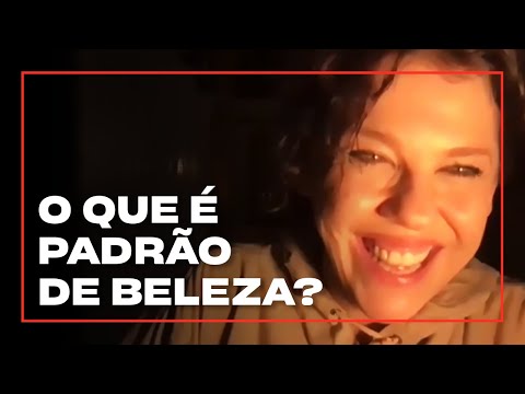 Qual é o padrão de beleza atual feminino?