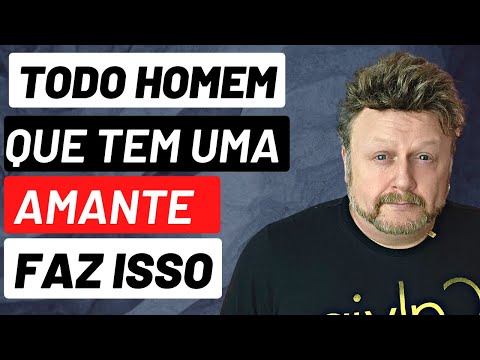 Qual é o perfil do homem que tem uma amante?