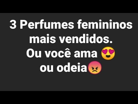 Qual é o perfume mais vendido do mundo?