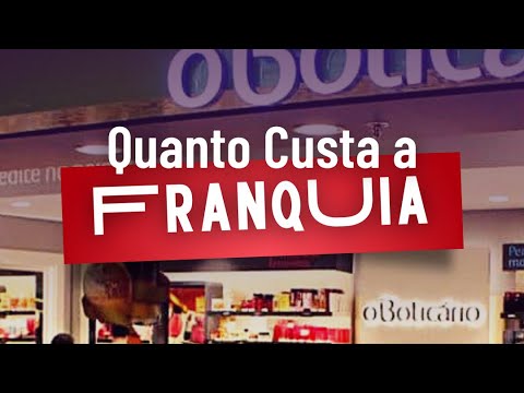 Qual é o preço da franquia Boticário?