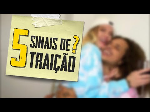 Qual é o primeiro sinal de traição que você deve observar?