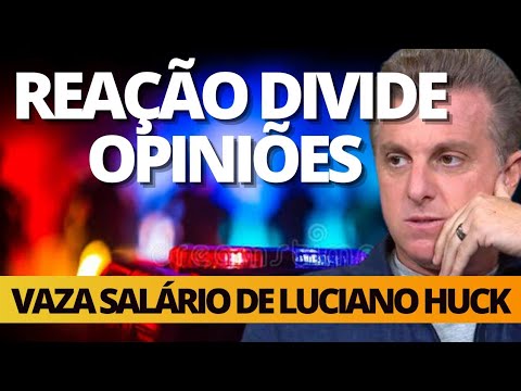 Qual é o salário de Luciano Huck na Globo?