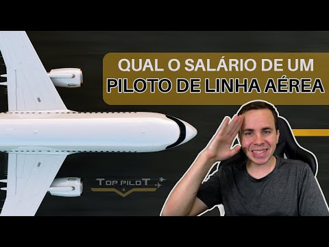 Qual é o salário de um piloto de avião?