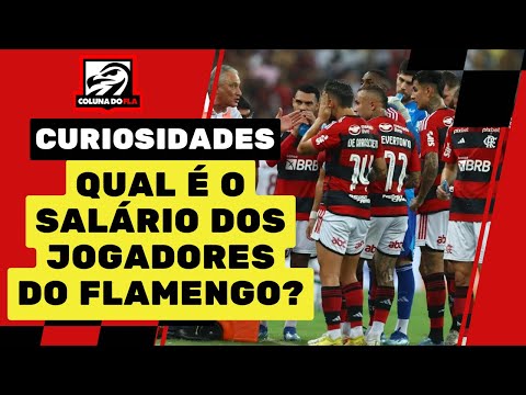 Qual é o salário dos jogadores do Flamengo?