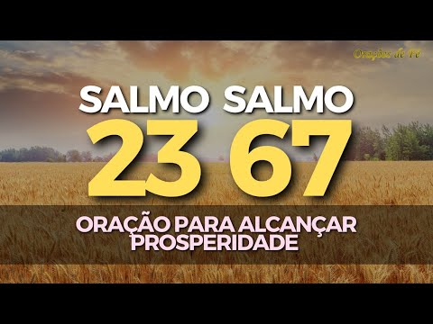 Qual é o Salmo de Benção e Prosperidade?