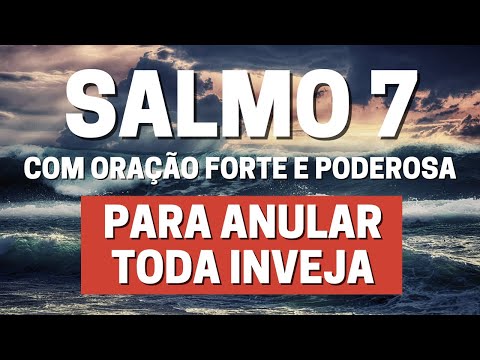 Qual é o Salmo de Proteção Contra a Inveja?