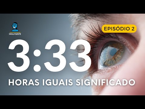 Qual é o significado da hora 3:33?