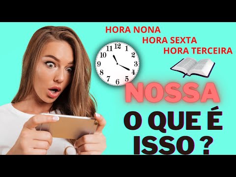 Qual é o significado da hora nona na Bíblia?