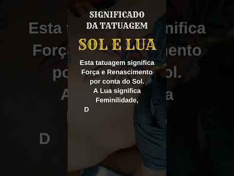 Qual é o significado da tatuagem da lua e do sol?