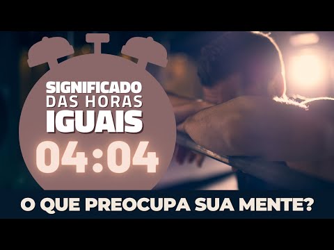 Qual é o significado do horário 04:04?