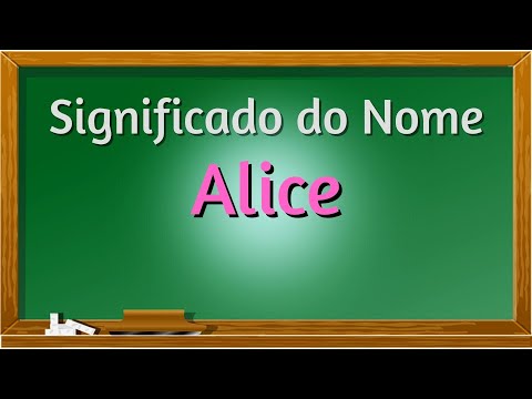 Qual é o significado do nome Alice?