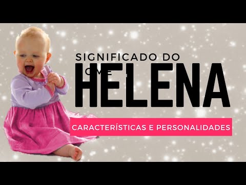 Qual é o significado do nome Helena na Bíblia?