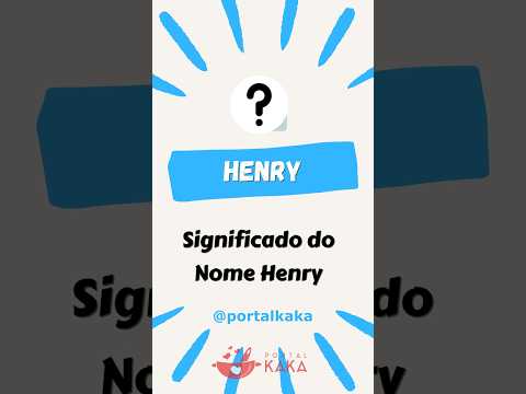 Qual é o significado do nome Henry?