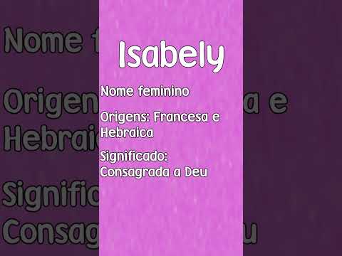 Qual é o significado do nome Isabelly?