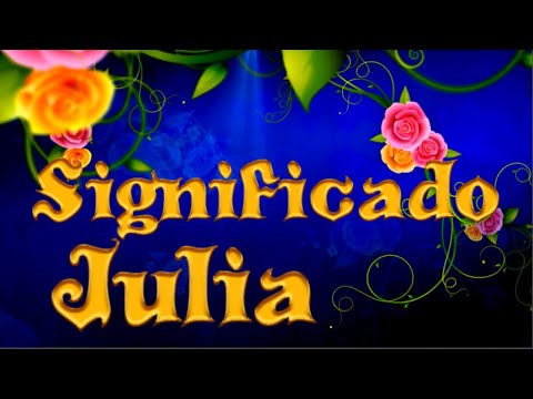 Qual é o significado do nome Júlia?