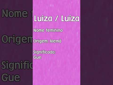 Qual é o significado do nome Luisa?