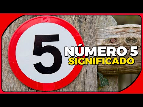 Qual é o significado do número 5?