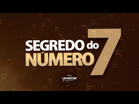 Qual é o significado do número 7 na Bíblia?