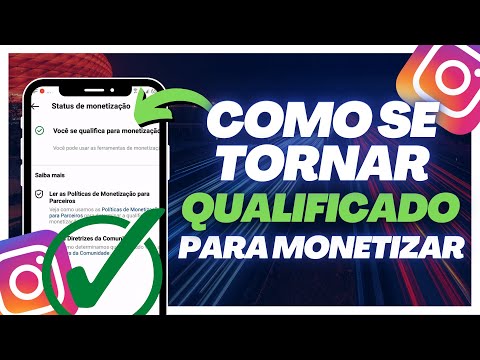 Qual é o status de monetização no Instagram?