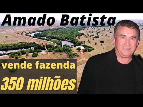 Qual é o tamanho da Fazenda Amado Batista?