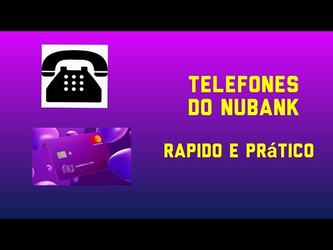 Qual é o telefone do banco Nubank?