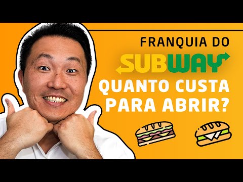 Qual é o valor da franquia do Subway?