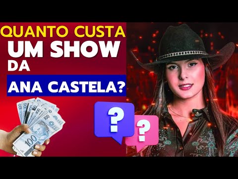 Qual é o valor para contratar o show de Ana Castela?