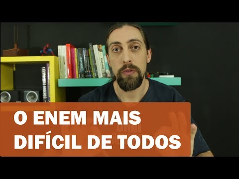 Qual foi o Enem mais difícil de todos os tempos?