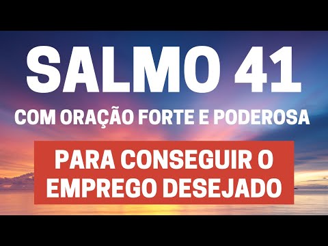 Qual Salmo Pode Ajudar a Conquistar um Emprego?