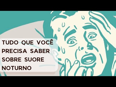 Quando o suor noturno é preocupante?