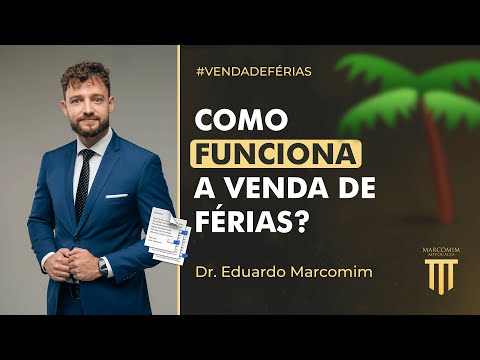 Quando você vende suas férias, quanto recebe?